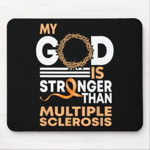 Faith My God Is Stronger Than Multiple Sclerosis A Mouse Mat