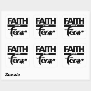Faith Over Fea Square Sticker