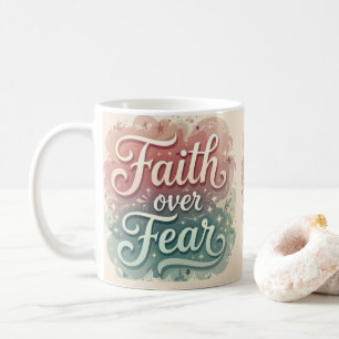 Faith Over Fear 15 Oz Coffee Mug