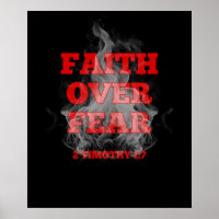 Faith Over Fear – 2 Timothy 1:7