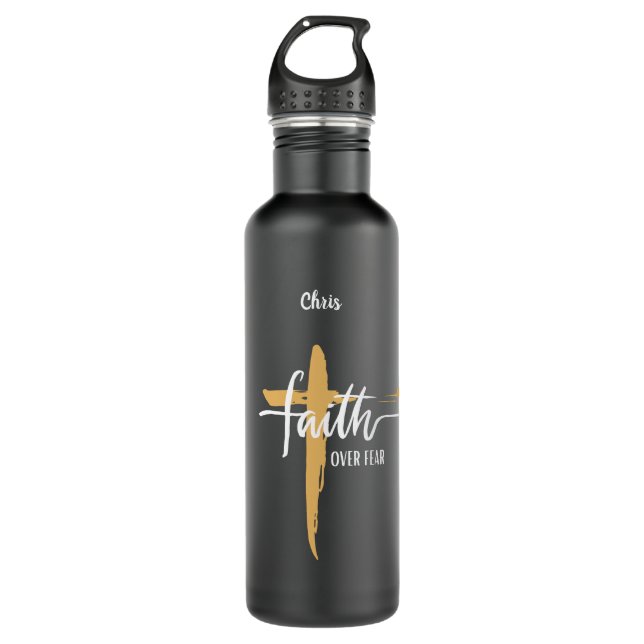 Faith Over Fear  710 Ml Water Bottle (Front)