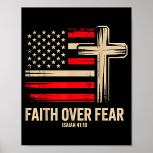 Faith Over Fear American Flag Poster