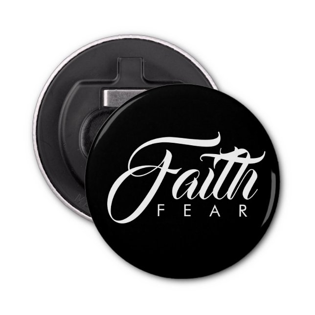 Faith Over Fear Black Bottle Opener (Front)