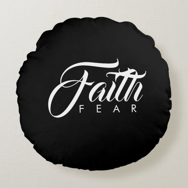 Faith Over Fear Black Round Cushion (Front)