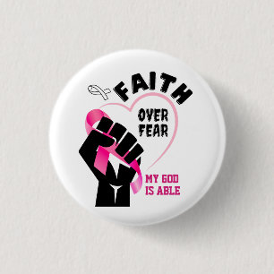 FAITH OVER FEAR Breast Cancer Awareness 3 Cm Round Badge