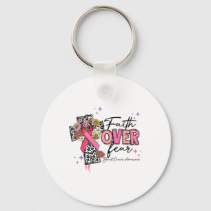 Faith Over Fear Breast Cancer Awareness Christian  Key Ring