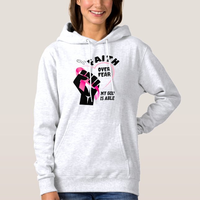 FAITH OVER FEAR Breast Cancer Awareness Hoodie (Front)