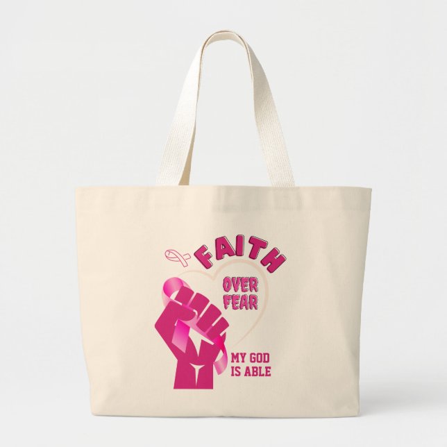 FAITH OVER FEAR Breast Cancer Awareness Large Tote Bag (Front)