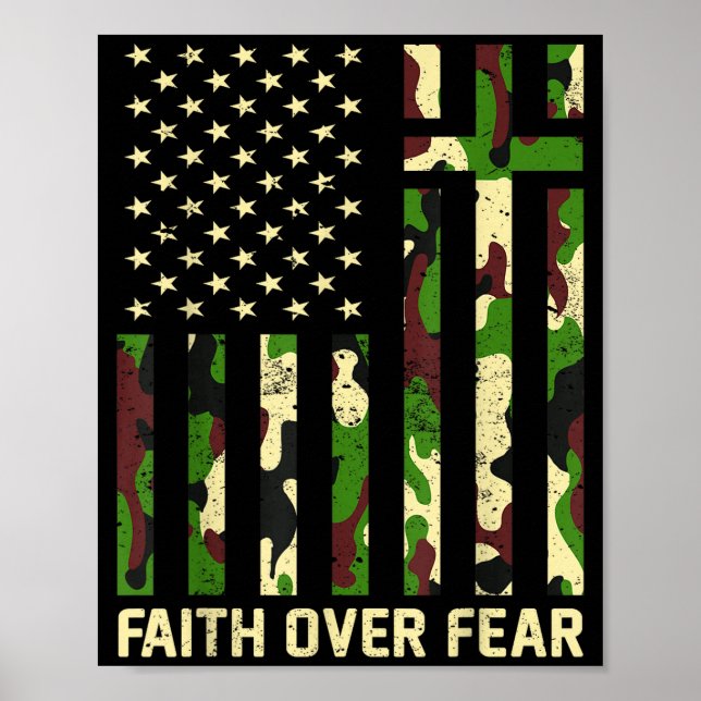 Faith Over Fear Christian Americn Flag Camouflage  Poster (Front)