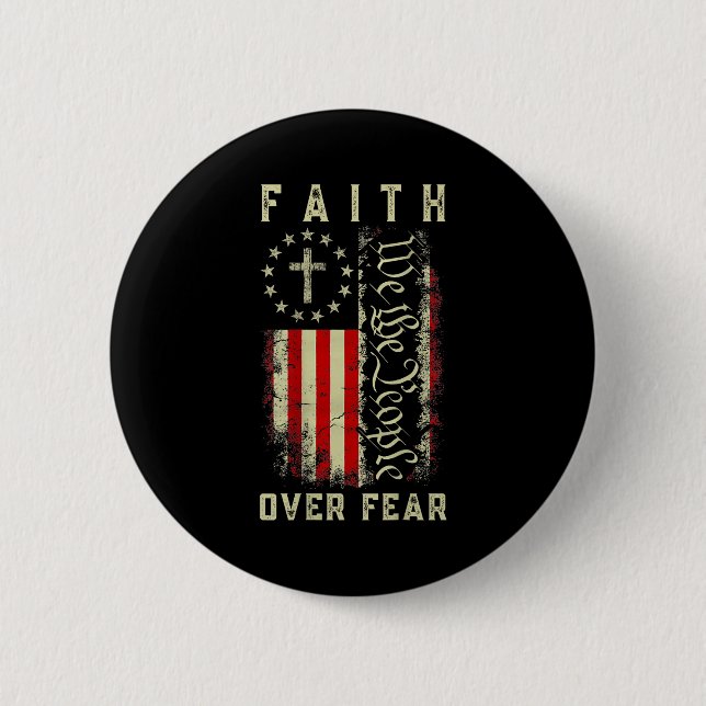 Faith Over Fear Christian Cross Usa American Flag  6 Cm Round Badge (Front)