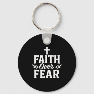 Faith Over Fear Christian Motivational Bible Verse Key Ring