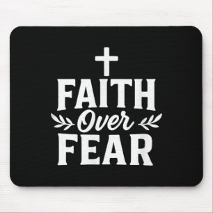 Faith Over Fear Christian Motivational Bible Verse Mouse Mat
