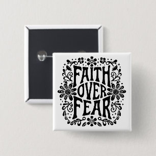 Faith over fear Christian quotes groovy retro 15 Cm Square Badge
