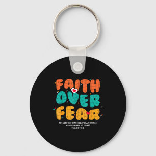 Faith Over Fear Christian Religious Groovy Men Wom Key Ring