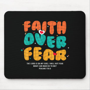 Faith Over Fear Christian Religious Groovy Men Wom Mouse Mat