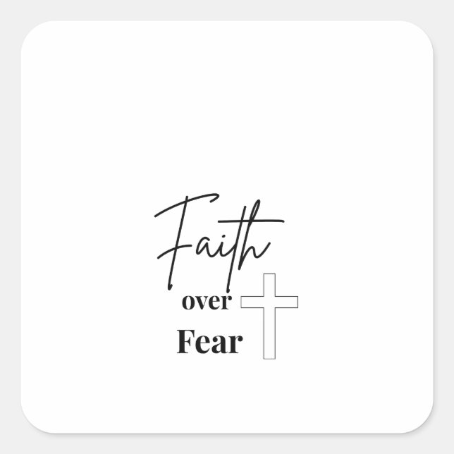 Faith Over Fear Christian  Square Sticker (Front)