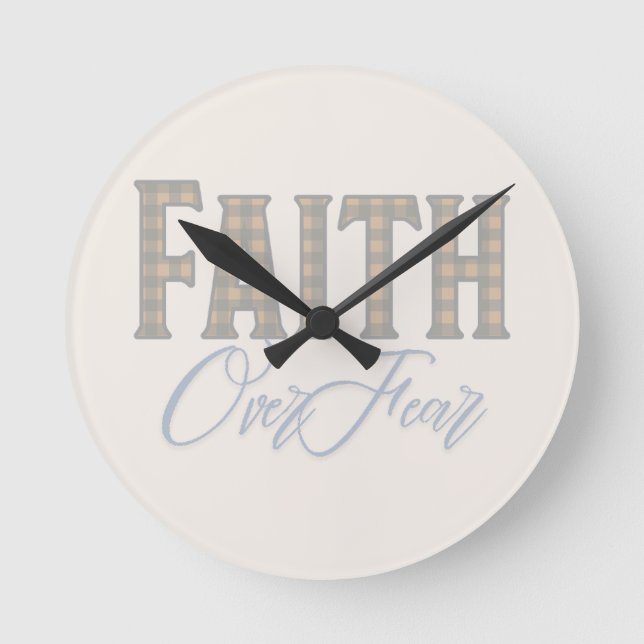 Faith Over Fear Christian Typography Design Round Clock (Front)