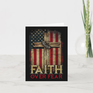 Faith Over Fear Christians Cross Usa American Flag Card
