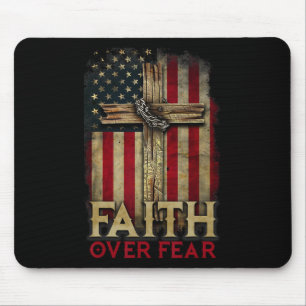 Faith Over Fear Christians Cross Usa American Flag Mouse Mat