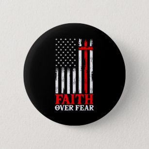 Faith Over Fear Cool Christian Flag Cross 6 Cm Round Badge