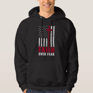 Faith Over Fear Cool Christian Flag Cross For Men Hoodie
