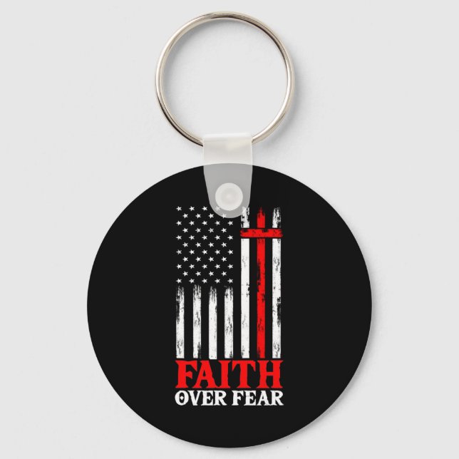 Faith Over Fear Cool Christian Flag Cross Key Ring (Front)