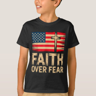 Faith Over Fear Cross American Flag T-Shirt