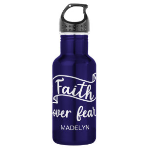 Faith Over Fear Cute Personalised Inspirational 532 Ml Water Bottle