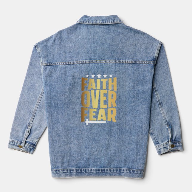 Faith over Fear Denim Jacket (Back)