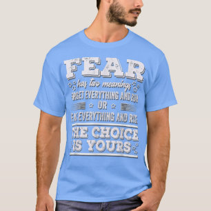 Faith Over Fear Design For Women And Mental Health T-Shirt