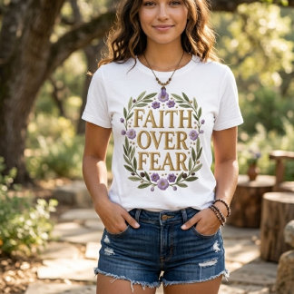 Faith Over Fear Elegant Botanical Floral Inspirati T-Shirt