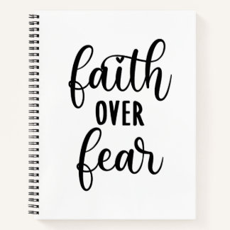 Faith Over Fear Encouraging Message Notebook