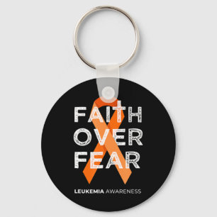 Faith Over Fear Fight Leukaemia Awareness Orange Key Ring