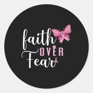 Faith Over Fear Fighter Breast Cancer Awareness Pi Classic Round Sticker