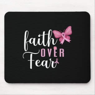 Faith Over Fear Fighter Breast Cancer Awareness Pi Mouse Mat