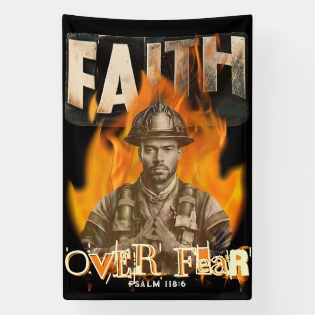 Faith Over Fear Firefighter Christian Banner (Vertical)