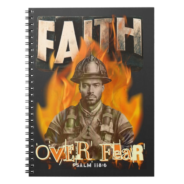 Faith Over Fear Firefighter Christian Notebook (Front)
