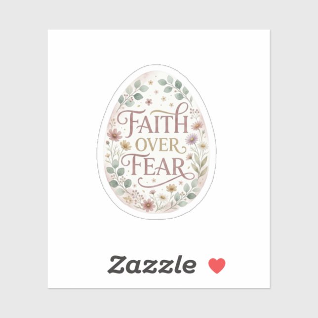 Faith Over Fear Floral Easter Egg Religious  (Sheet)