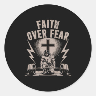 Faith Over Fear Funny Christian Workout Gym Jesus  Classic Round Sticker