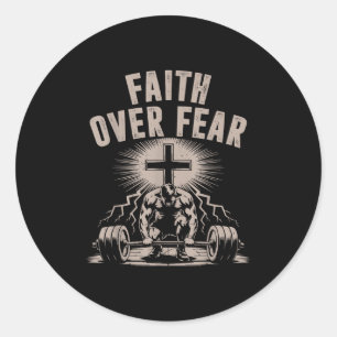 Faith Over Fear Funny Christian Workout Gym Jesus  Classic Round Sticker