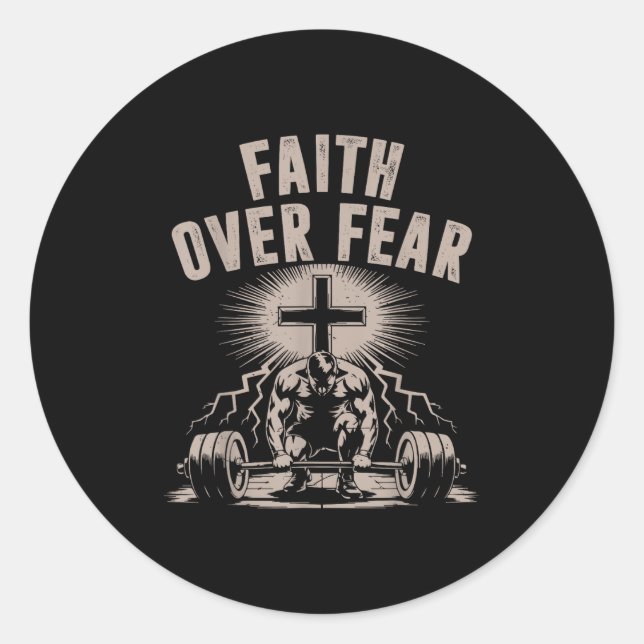 Faith Over Fear Funny Christian Workout Gym Jesus  Classic Round Sticker (Front)