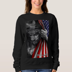 Faith Over Fear God Jesus Christian Flag Funny 4th Sweatshirt