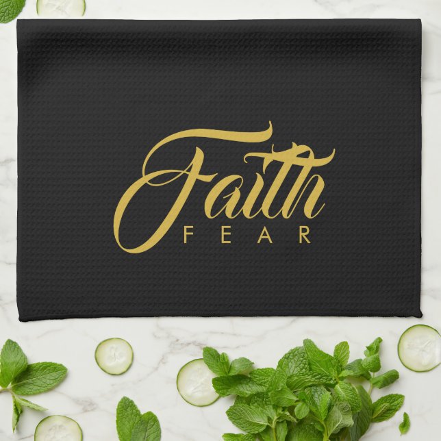 Faith Over Fear Gold and Black Tea Towel (Folded)