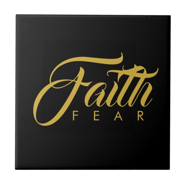 Faith Over Fear Gold and Black Tile (Front)
