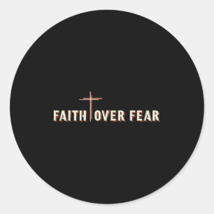 Faith Over Fear Jesus Cross Christian Graphic  Classic Round Sticker