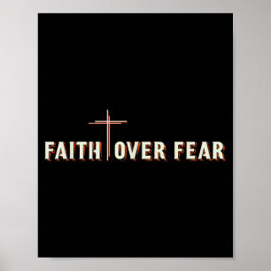 Faith Over Fear Jesus Cross Christian Graphic Poster