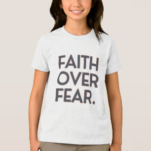 Faith Over Fear Kids Shirt – Inspirational Awarene