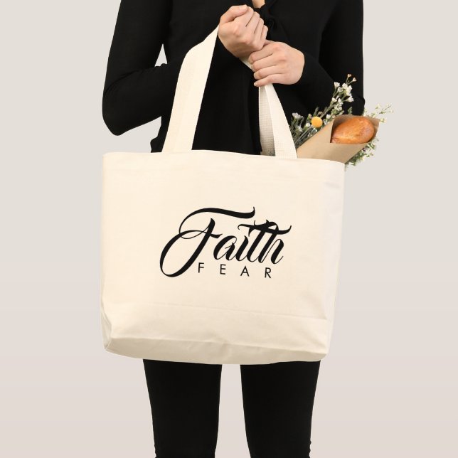 Faith Over Fear Large Tote Bag (Front (Product))