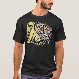 Faith Over Fear Leopard Gold Ribbon Childhood Canc T-Shirt