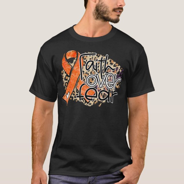 Faith Over Fear Leopard Leukaemia Awareness Warrio T-Shirt (Front)
